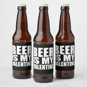 Bier ist mein Valentine Bierflaschenetikett