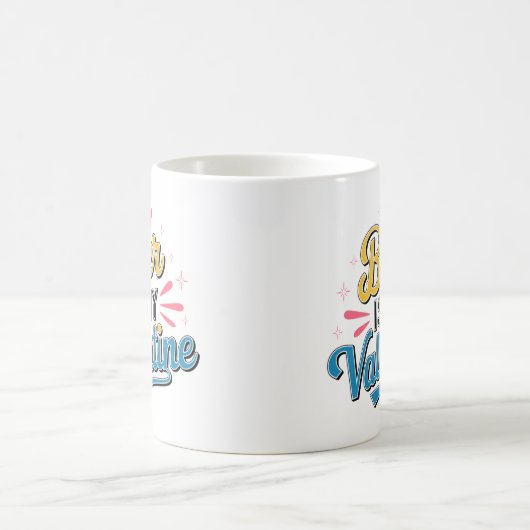 Bier ist mein Valentine Kaffeetasse (Mittel)