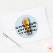 Bier ist nicht die Antwort. Aufkleber (Umschlag)