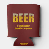 Bier ist nicht nur zum Frühstück Dosenkühler (Rückseite)