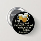 Bier ist Proof (Franklin) Button (Vorne & Hinten)