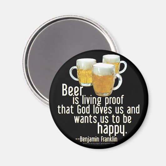 Bier ist Proof (Franklin) Magnet (Vorderseite/Rückseite)
