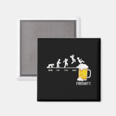 Bier jeden Tag, Bier Woche, Bier Freitag Magnet (Vorderseite/Rückseite)