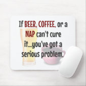 BIER, KAFFEE, NICKERCHEN...Problem gelöst Mousepad (Mit Mouse)