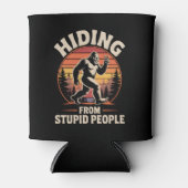 Bier kann sich vor stupiden Menschen verstecken Dosenkühler (Vorderseite)