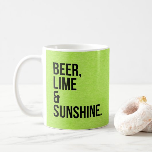 Bier-, Limones u. Sonnenschein-lustiges Zitat Kaffeetasse (Mit Donut)