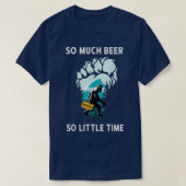 Bier Lover Bigfoot Drink Beer Funny Sasquatch So m T-Shirt (Design vorne)