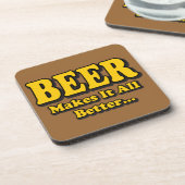 Bier macht es besser - Funny Beer Lovers Slogan Getränkeuntersetzer (Linke Seite)