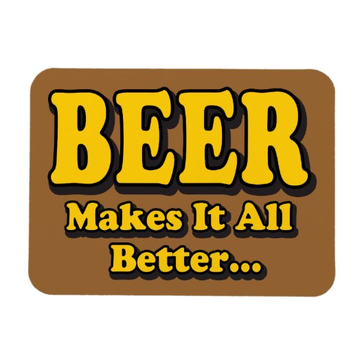 Bier macht es besser - Funny Beer Lovers Slogan Magnet (Horizontal)