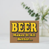 Bier macht es besser - Funny Beer Lovers Slogan Postkarte (Stehend Vorderseite)