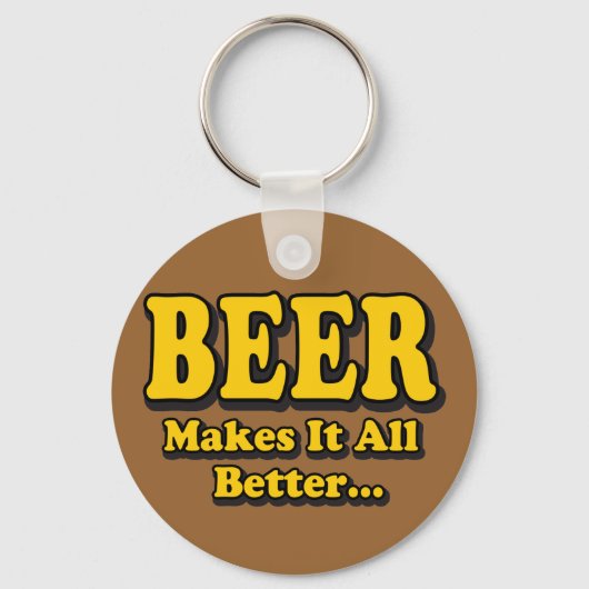 Bier macht es besser - Funny Beer Lovers Slogan Schlüsselanhänger (Vorderseite)