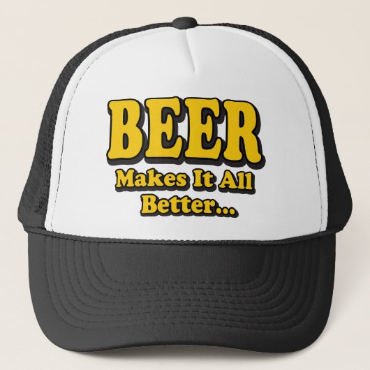 Bier macht es besser - Funny Beer Lovers Slogan Truckerkappe (Vorderseite)