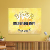 Bier macht Menschen glücklich Leinwanddruck (Insitu (Wohnzimmer))