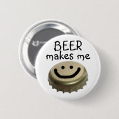 Bier macht mich GLÜCKLICH! Button (Vorne & Hinten)