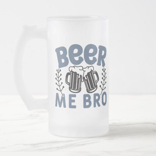 Bier Me Bro Mattierte Bier Tasse (Links)