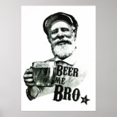 Bier me Bro Poster (Vorne)