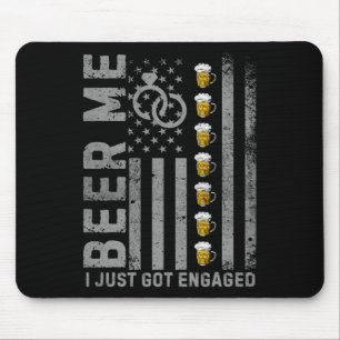 Bier Me Ich Got gerade Verlobte Vintage amerikanis Mousepad