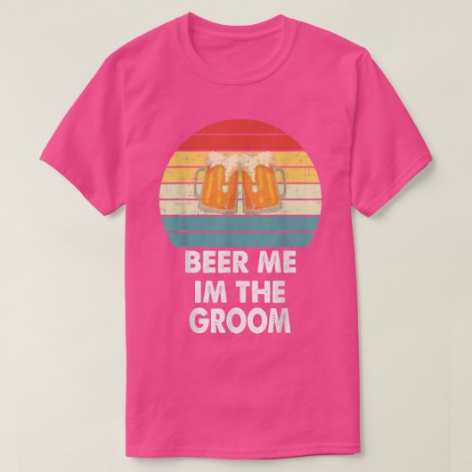 Bier me Im Groom Funny Gift T-Shirt (Design vorne)