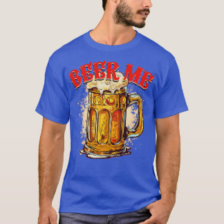 Bier Me trinken Shirt