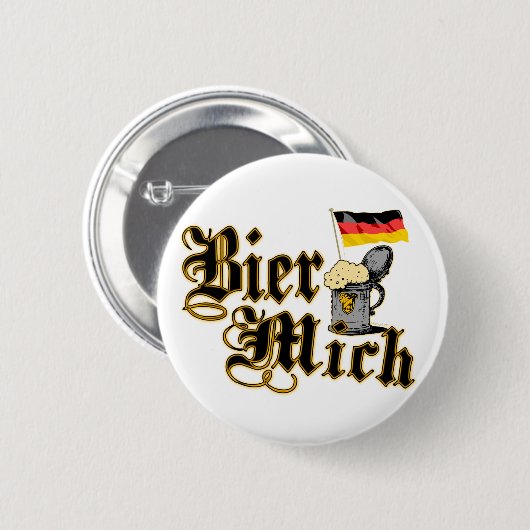 Bier Mich Knopf Button (Vorne & Hinten)