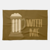 Bier mit mir Küchentuch (Horizontal)