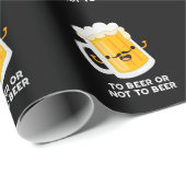 Bier oder nicht zu sonnigen trinken pun dunkel BG Geschenkpapier (Rolleneckpunkt)