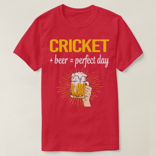 Bier Perfect Day Cricket T-Shirt (Design vorne)