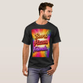 Bier Pizza Freunde T-Shirt (Vorne ganz)