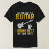 Bier Play Guitar und Drink Beer Guitar Lover T-Shirt (Design vorne)