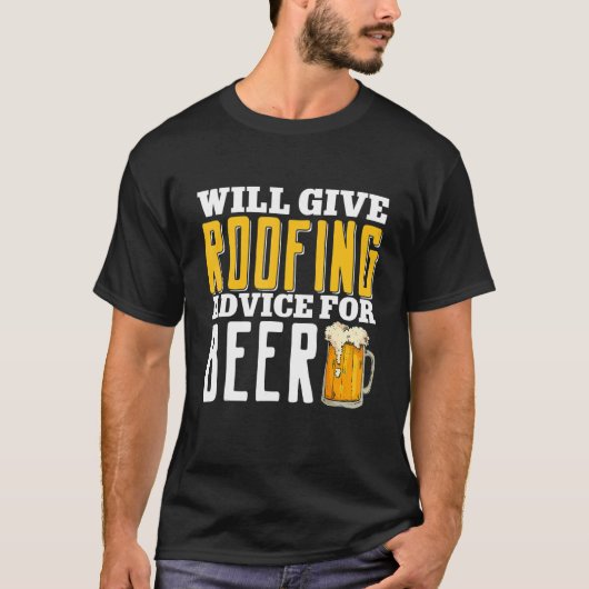 Bier Roofer Roof Cont wird beraten T-Shirt (Vorderseite)