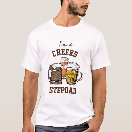 Bier Spaß CHEERS STEPDAD T-Shirt (Vorderseite)