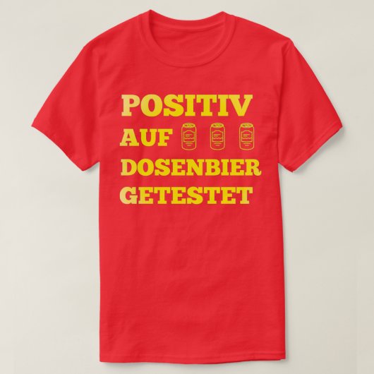 Bier Sprichwort lustiges Trinken Geschenk Alkohol T-Shirt (Design vorne)