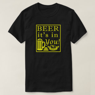 Bier steckt in dir! Rahmen Gelb T-Shirt