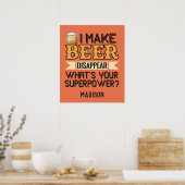 Bier Superpower individuelle Name & color Poster (Küche)