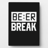 Bier Time Break Fotoplatte (Vorderseite)