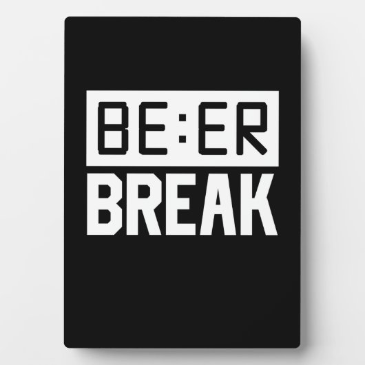 Bier Time Break Fotoplatte (Vorderseite)