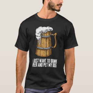 Bier trinken für Männer Bier 1 T-Shirt