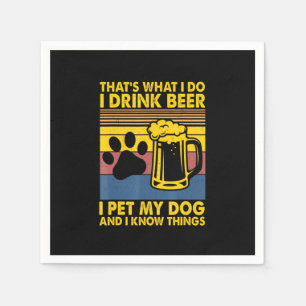 Bier trinken ich Bier Ich trinke meinen Hund zum G Serviette