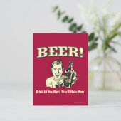 Bier: Trinken Sie alles, was sie Gewollt haben Postkarte (Stehend Vorderseite)