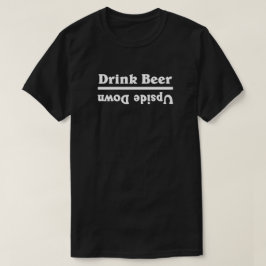 Bier trinken - T-Shirt
