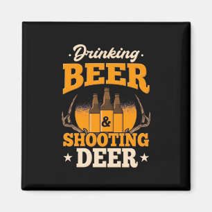 Bier trinken und Hirsch jagen Magnet