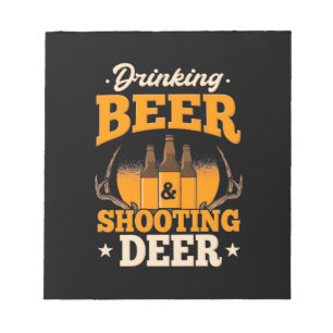 Bier trinken und Hirsch jagen Notizblock