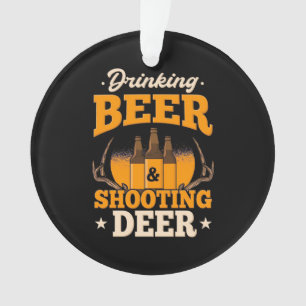 Bier trinken und Hirsch jagen Ornament