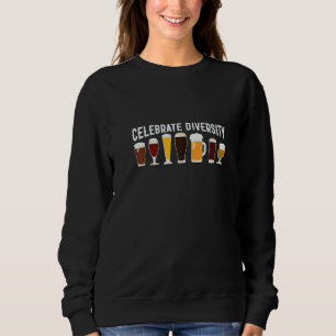 Bier trinkender Witz Vielfalt feiern Craft Beer  Sweatshirt