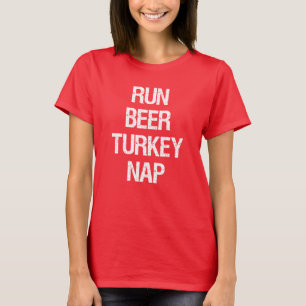 Bier Türkei Nickerchen Türkei Trot T-Shirt