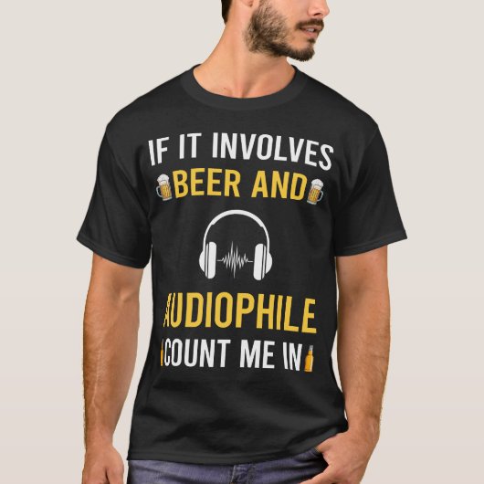 Bier und Audiophile T-Shirt (Vorderseite)