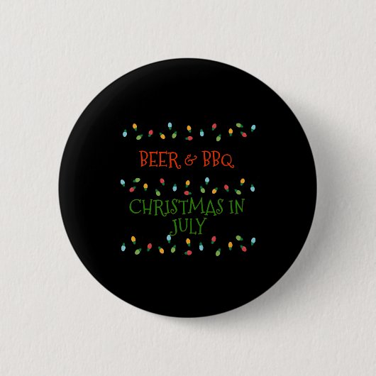 Bier und GRILLEN Weihnachten im Juli Geschenk Button (Vorderseite)