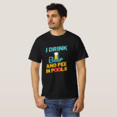 Bier und Pisse in den Pools Schwimmbad schwimmen T-Shirt (Vorne ganz)