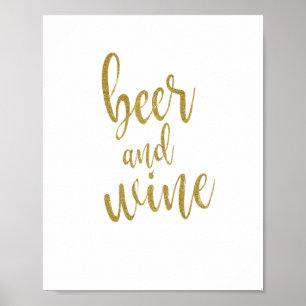 Bier und Wein Gold Glitter 8x10 Hochzeitsschild Poster