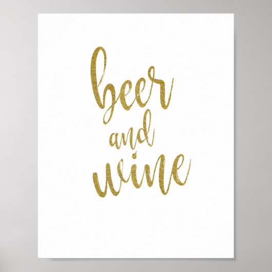 Bier und Wein Gold Glitzer 8x10 Hochzeitszeichen Poster (Vorne)